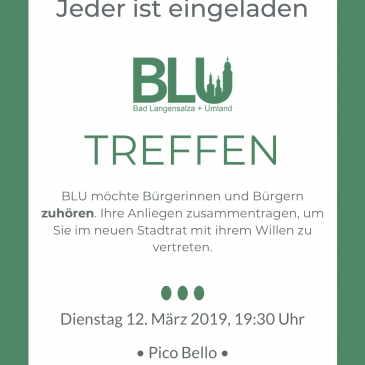 BLU Treffen – Dienstag 12. März 2019 in Bad Langensalza